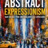 Abstract Expressionist